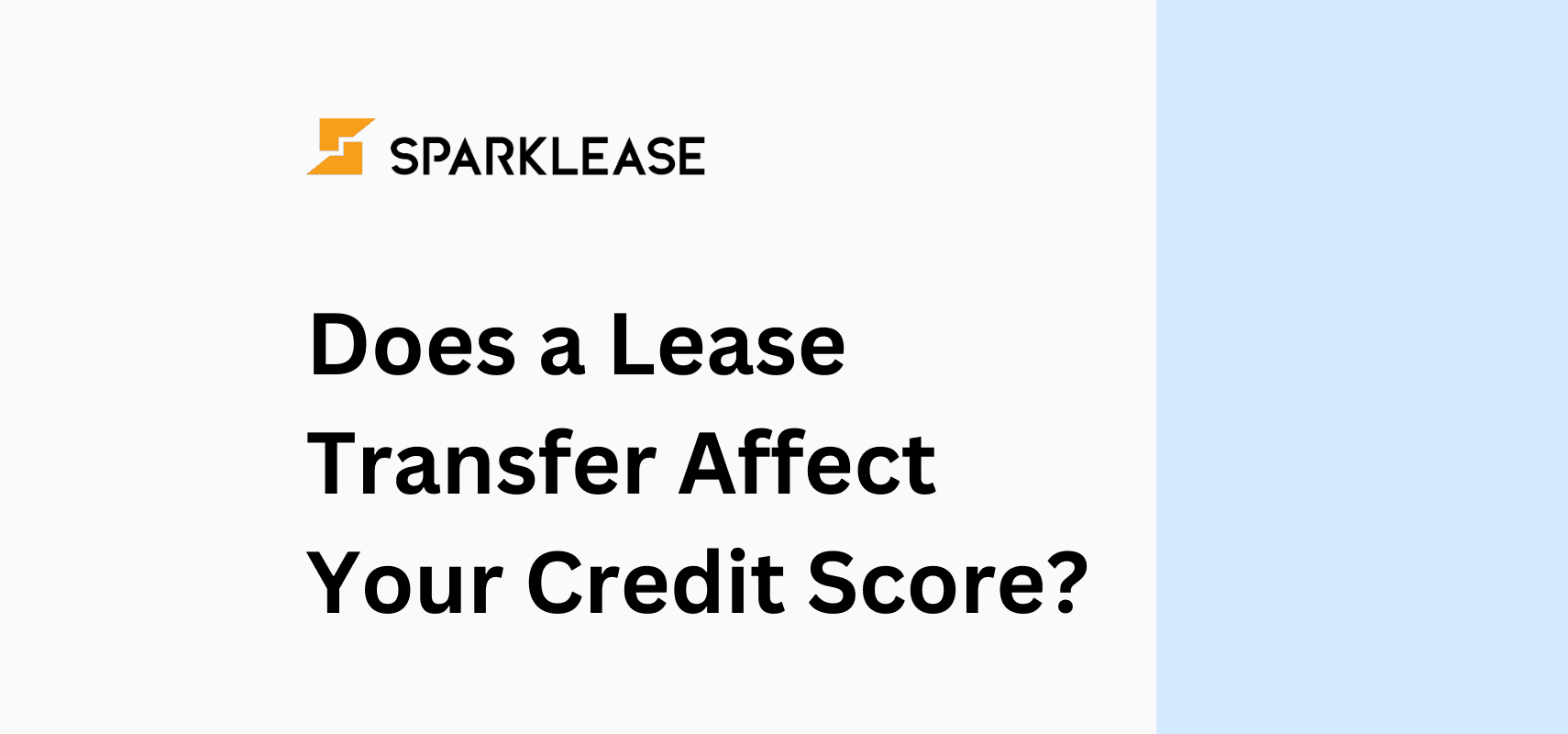 Does a Lease Transfer Affect Your Credit Score in Canada? (2026 Guide) | SparkLease